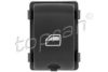 TOPRAN 114 573 Switch, window lift